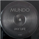 Mundo - My Life